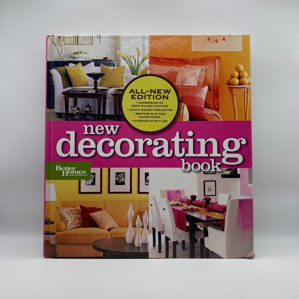 Better Homes and Gardens New Decorating Book All New Edition Hardcover 2003 ISBN